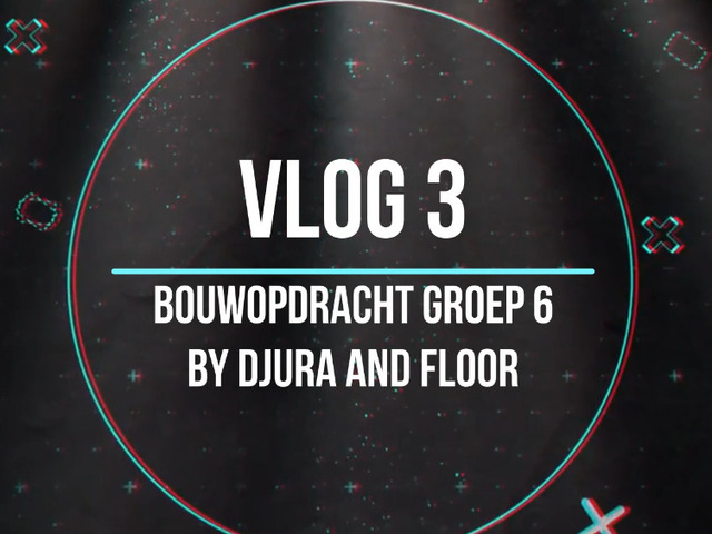 Vlog 3